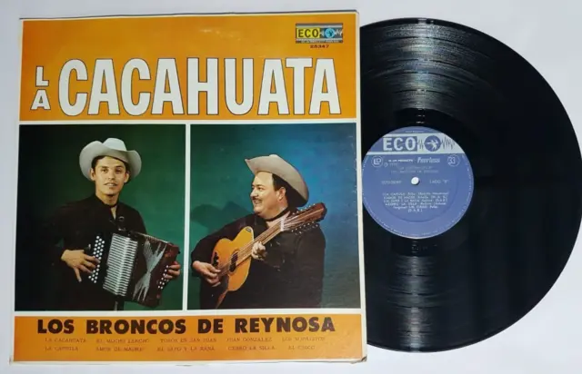 Los Broncos de Reynosa La Cacahuata LP Vinyl Norteño Tejano Polka Mexico 1974