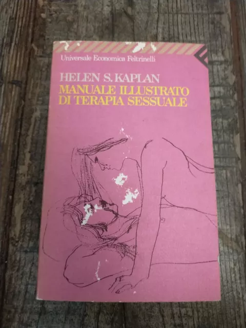 Manuale Illustrato Di Terapia Sessuale Helen S Kaplan Feltrinelli - P29