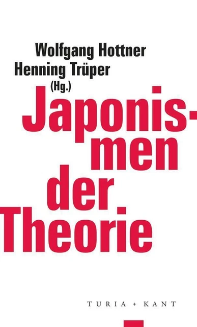 Wolfgang Hottner (u. a.) | Japonismen der Theorie | Taschenbuch | Deutsch (2021)