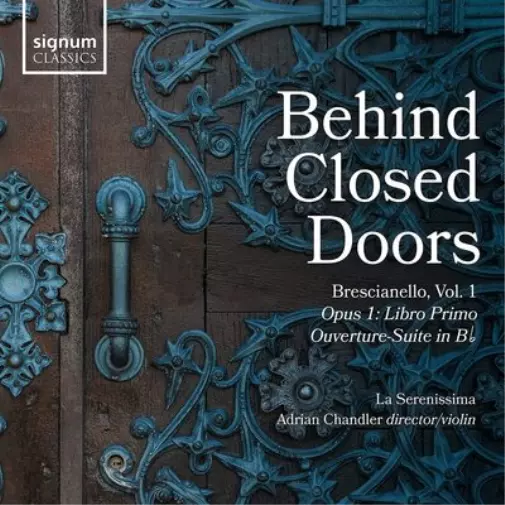 Giuseppe Antonio Brescianello Behind Closed Doors: Brescianello - Volume 1 (CD)