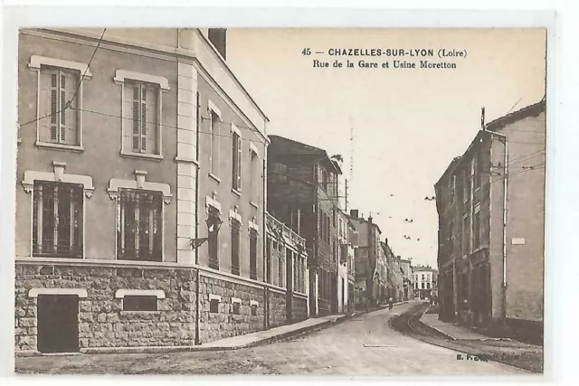 42 Chazelles Sur Lyon  Rue De La Gare Et Usine Moretton