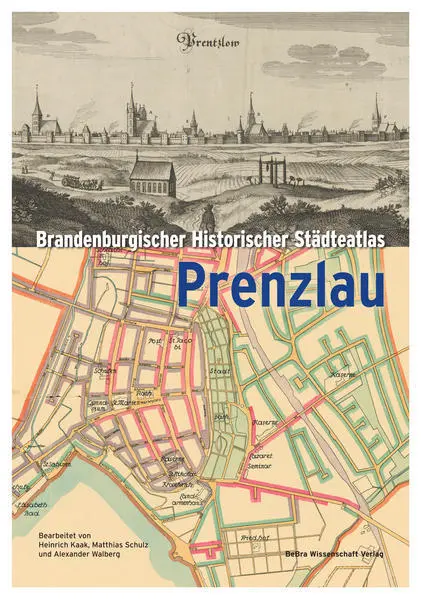 Brandenburgischer Historischer Städteatlas Prenzlau | 2022 | deutsch