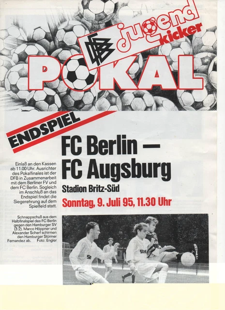 Orig.PRG   DFB Pokal Junioren  94/95  FINALE  FC BERLIN - FC AUGSBURG !! SELTEN