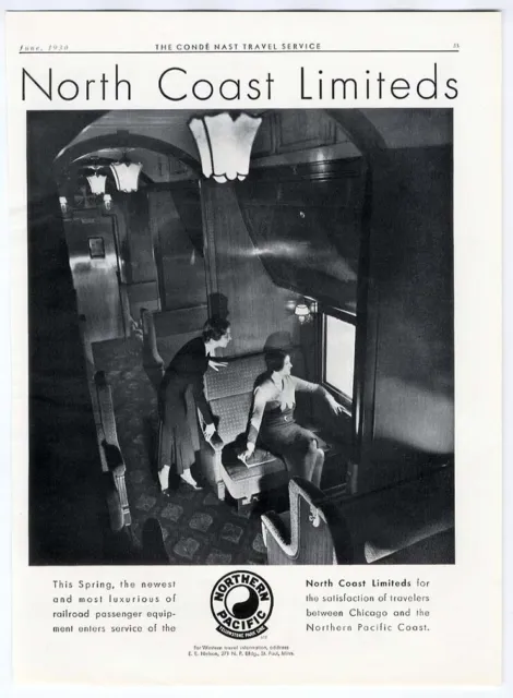 Train NORTHERN PACIFIC COAST LIMITED Ad 1930 Luxurious Passenger Travel