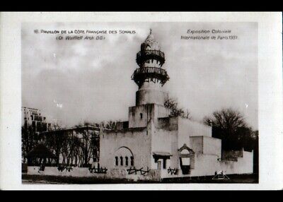 PARIS / EXPOSITION COLONIALE 1931 / PALAIS des SOMALIS , WULFFLEFF Architecte