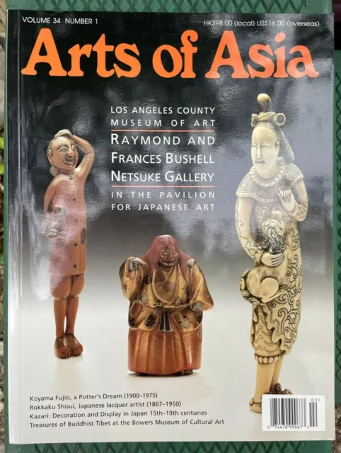 Arts of Asia magazine 2004 Netsuke Koyama Fujio Rokkaku Shisui Lacquer Kazari ++