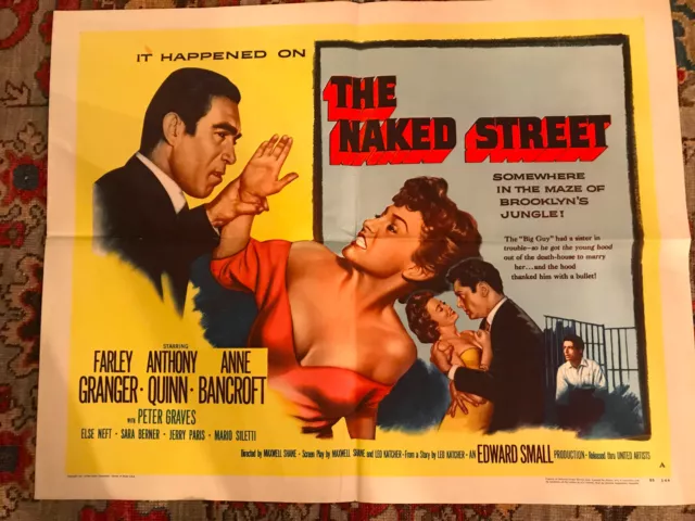 The naked Street 1955 United Artists crime 22x28"half sheet Anne Bancroft Anthon