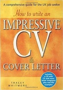 HOW TO WRITE an Impressive CV and Cover Letter: A Com... | Book ...