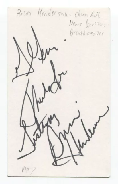 Brian Henderson Signed 3x5 Index Card Autographed Signature News CHUM-AM