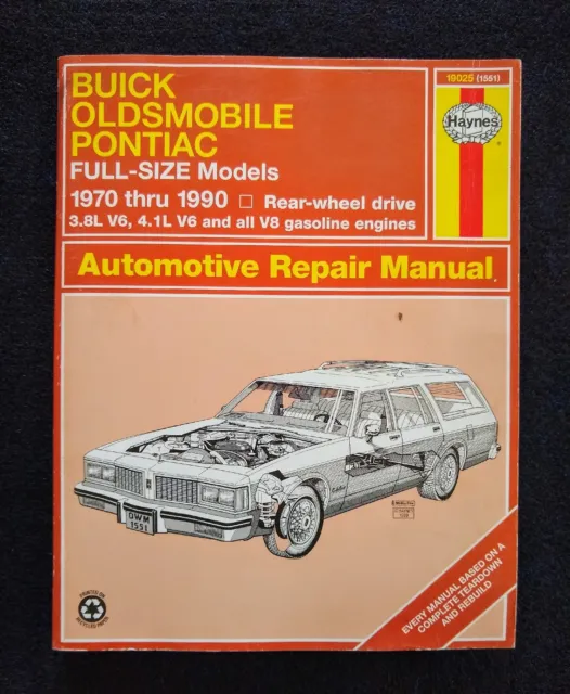 Haynes Buick Oldsmobile Pontiac FullSize 1970-1990 Automotive Shop Repair Manual