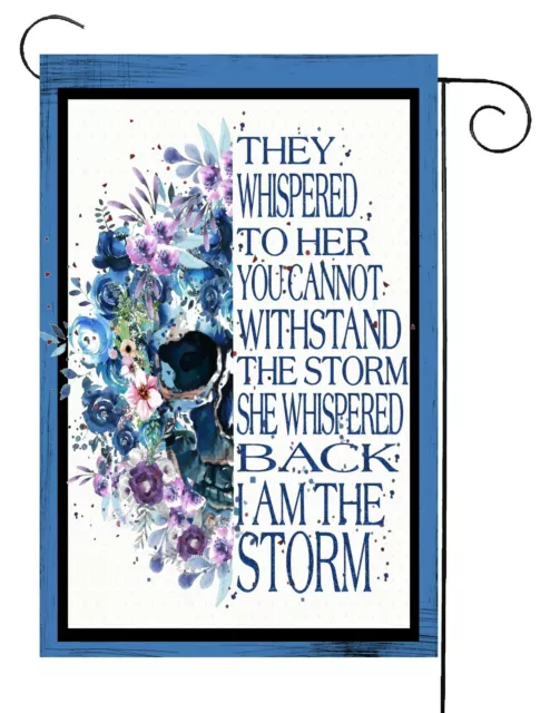 I am The Storm Garden Flag ~Double Sided  * Top Quality