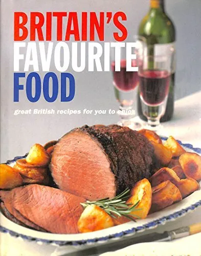 Britain's Favourite Food Hardback Book The Cheap Fast Free Post