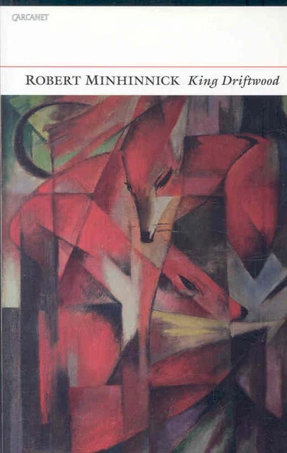 King Driftwood by Robert Minhinnick (English) Paperback Book