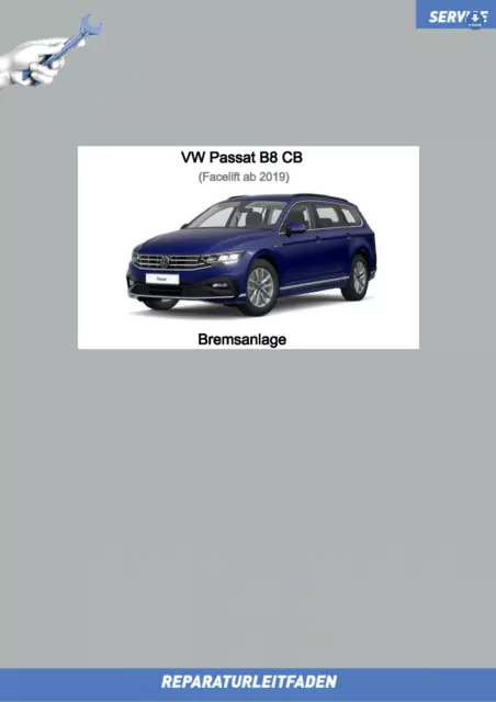VW Passat B8 (19 ➤) Reparaturanleitung Bremsanlage eBook