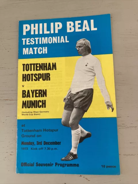 1973 Tottenham Hotspur Spurs V Bayern Munich Philip Beal Testimonial Match Vgc