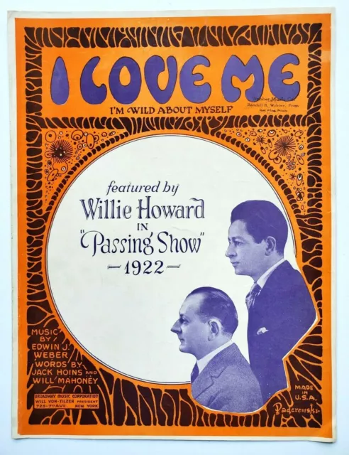 I Love Me Wild Myself Willie Howard Passing Show 1923 Sheet Music Piano Vintage