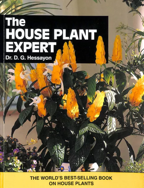 Der Hauspflanzenexperte: Das weltweit meistverkaufte Buch über Zimmerpflanzen (Experte ..