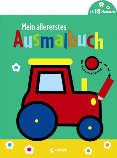 Mein allererstes Ausmalbuch (Traktor) | Loewe Kreativ | Taschenbuch | 24 S.