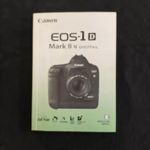 Canon EOS 1D Mark II Instructions Manual for Digital Canon Cameras EX