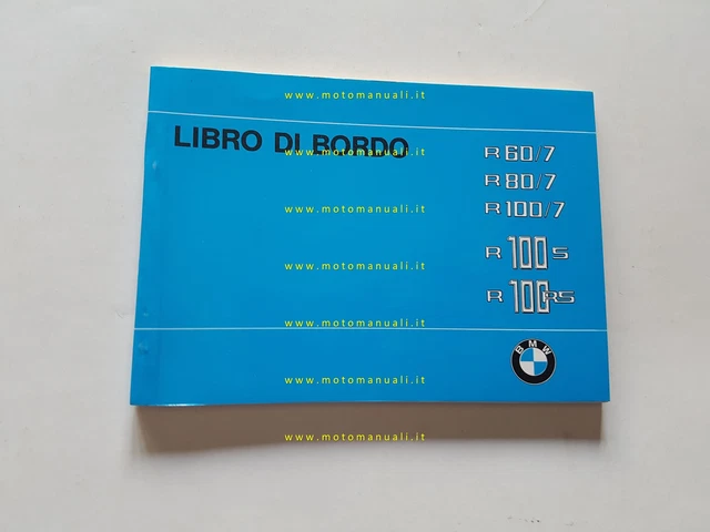 BMW R 60.7-R 80.7-R 100.7- R 100 S- R 100 RS 1978 manuale uso originale italiano