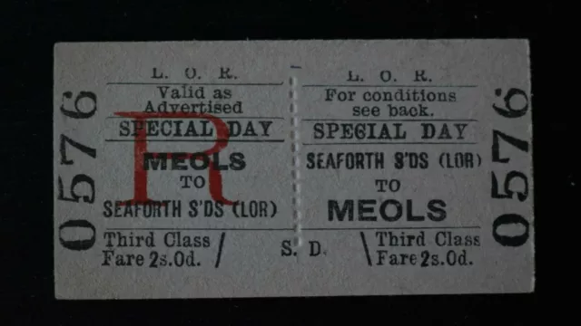 Liverpool Overhead Railway Ticket LOR SEAFORTH SANDS to MEOLS No 0576