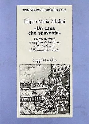 (1188) Un caos che spaventa - Filippo Maria Paladini - Marsilio