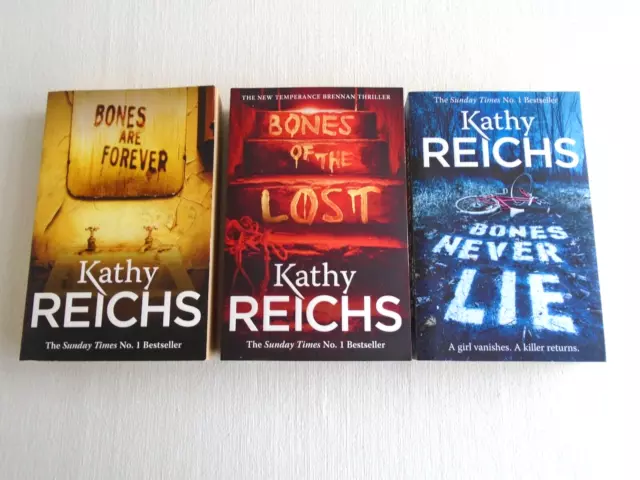Kathy Reichs Crime Bundle  Bones Never Lie, Bones of the Lost, Bones Are Forever