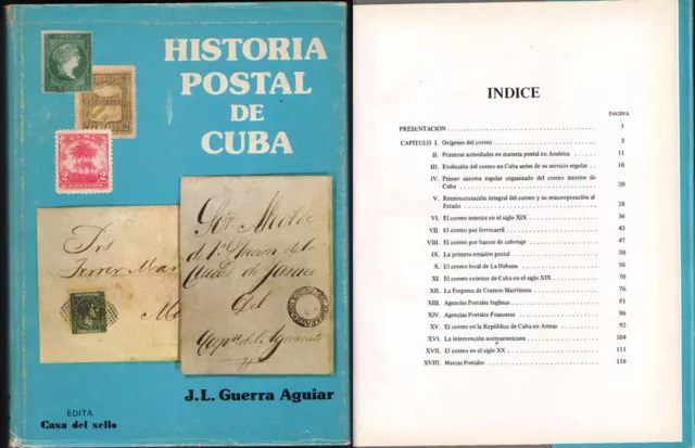 Historia Postal De Cuba  Autor J. L. Guerra Aguiar Edicion 1983 Con Cubierta