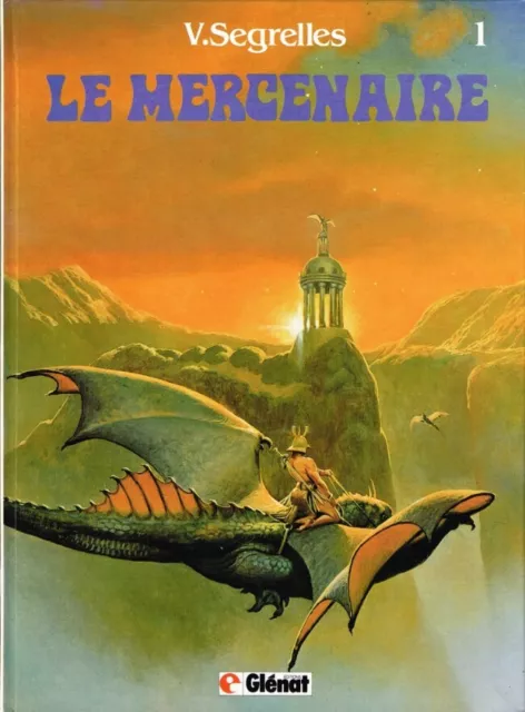 Le Mercenaire 1 EO Le Mercenaire Segrelles Glénat