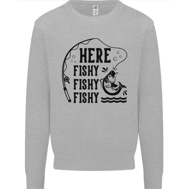 Here Fishy Fishy Funny Fishing Fisherman Mens Sweatshirt Jumper