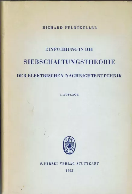 Einführung in die Siebschaltungstheorie der elektrischen Nachrichtentechnik 1963