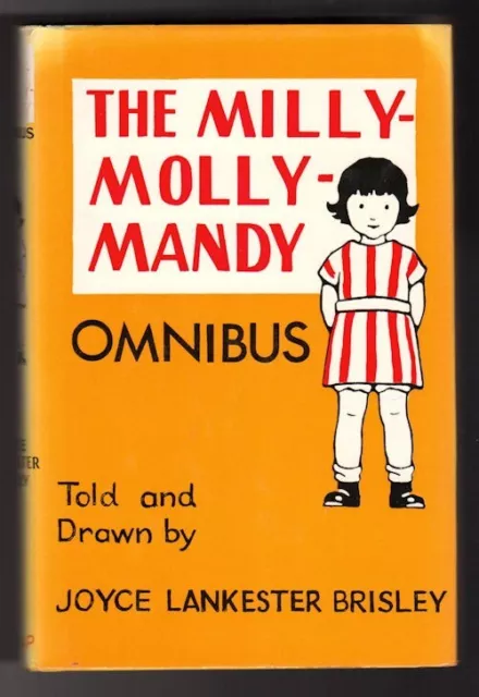 BRISLEY, Joyce Lankester - The Milly-Molly-Mandy Omnibus #14695