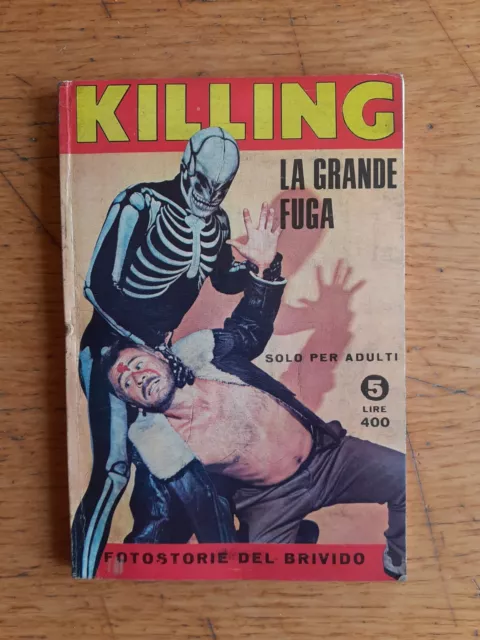 Killing fotostorie del brivido n.5 "La grande fuga",Ed. Vela 1975