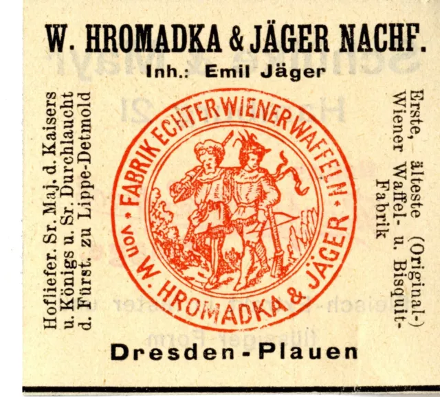 HROMADKA & JÄGER NACHF. Dresden ECHTE WIENERWAFFELN Trademark 1908