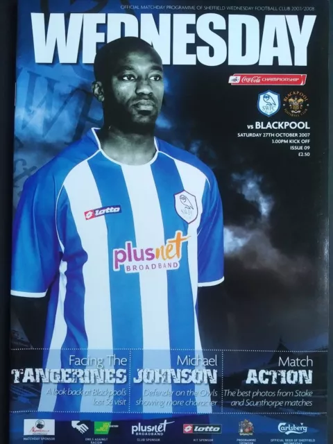 Sheffield Wednesday v Blackpool 27/10/2007 Coca Cola Champs. MINT VERY RARE