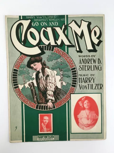 Go On And Coax Me Baby Keife Sheet Music 1904 Von Tilzer Piano Vocal Vintage