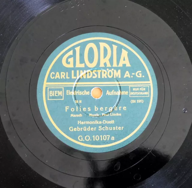 *Folies bergère* Marsch von P. Lincke und * Alte Kameraden * Gloria 10"78rpm