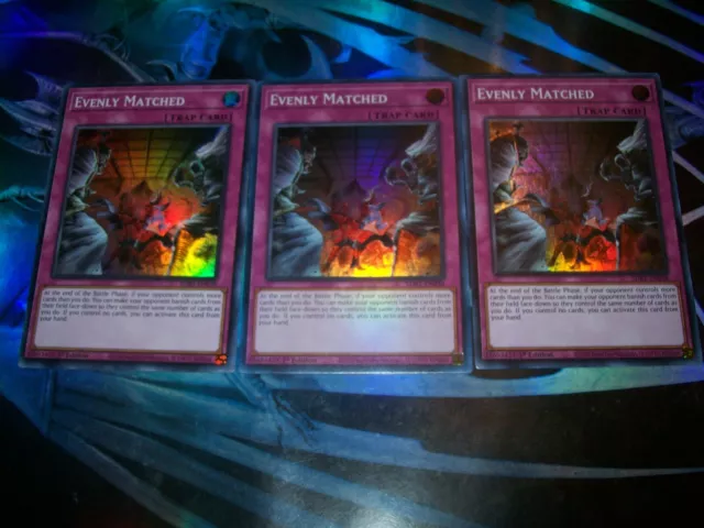 3x Evenly Matched 1st Edition Super Rare SDBT-EN038 Yu-Gi-Oh!