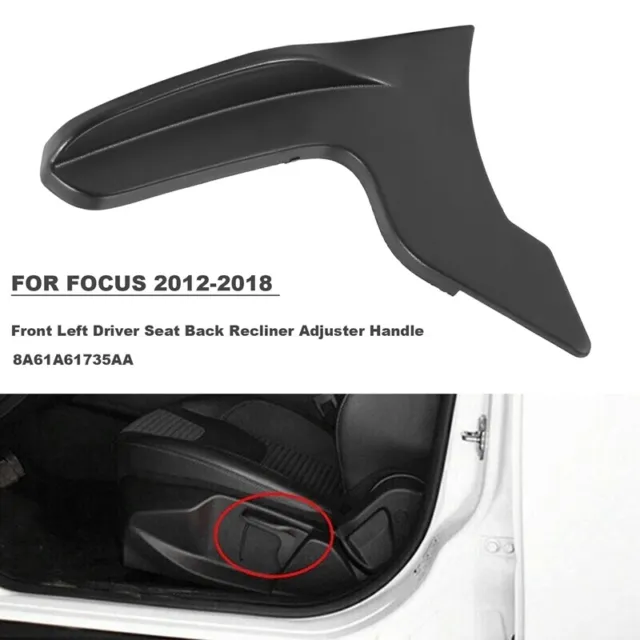 Per Focus 2012-2018 sedile conducente anteriore schienale regolazione maniglia nera 8A61A6 N8G2