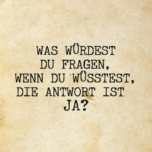 Postkarte Was würdest Du fragen wenn die Anwort ja ist Grußkarte lustig Spruch