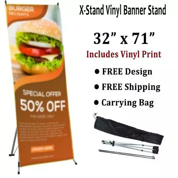 Banner Stand - 32"x71" X-Stand includes Vinyl Banner Print! FREE Carrying Bag!