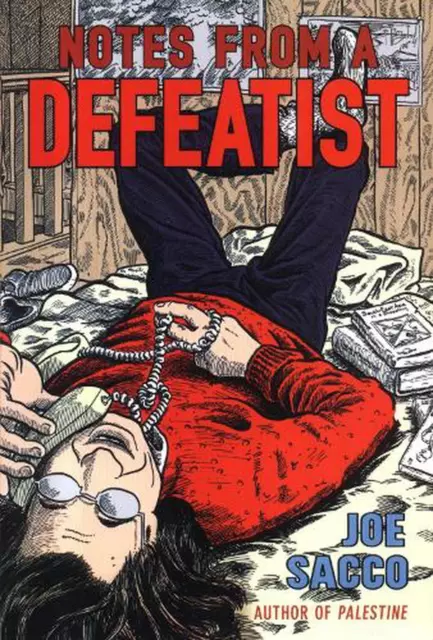 Notes From A Defeatist by Joe Sacco (English) Paperback Book