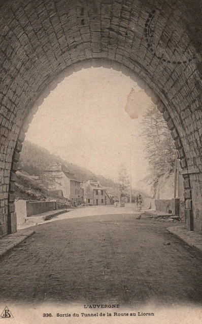 CPA 15 - LE LIORAN (Cantal) - 336. Sortie du Tunnel de la Route au Lioran