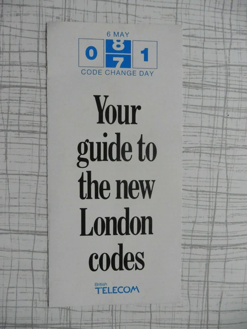 BRITISH TELECOM GUIDE TO THE NEW LONDON STD CODES - 6th MAY 1990 £6.99 ...