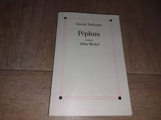 Péplum / Amélie Nothomb