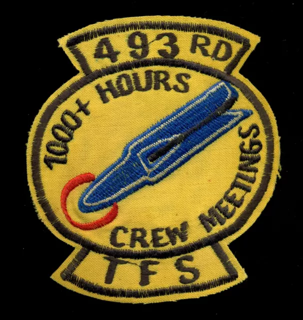 USAF 493rd Tactical Fighter Squadron 1000 hrs Patch S-12