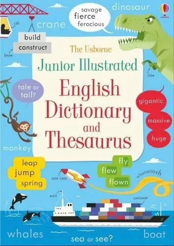 Junior Illustrated English Dictionary and Thesaurus (Illustrated Dictionaries a