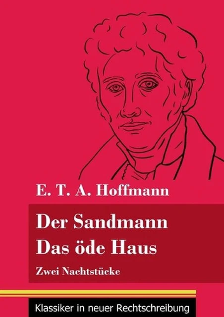 DER SANDMANN / Das de Haus: Zwei Nachtst?cke (Band 101, Klassiker in ...