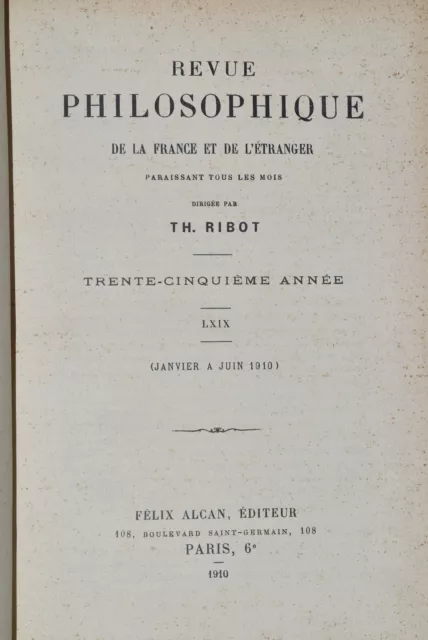 Revue philosophique de la France et de l'étranger - 35eme année - tome LXIX ,...