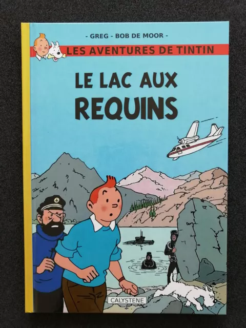 Pastiche Tintin - LE LAC AUX REQUINS - Tirage deluxe hors commerce - neuf